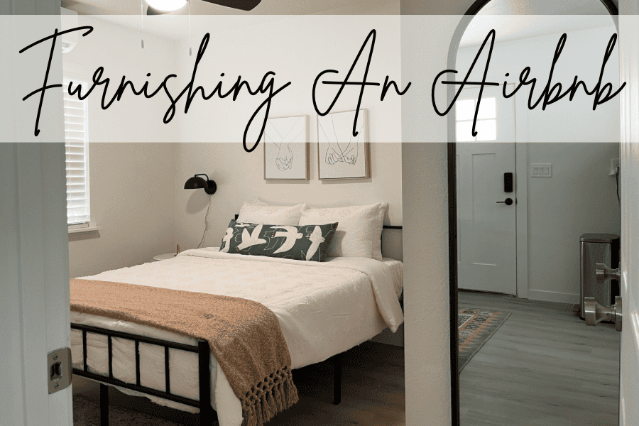 furnishing an airbnb bedroom